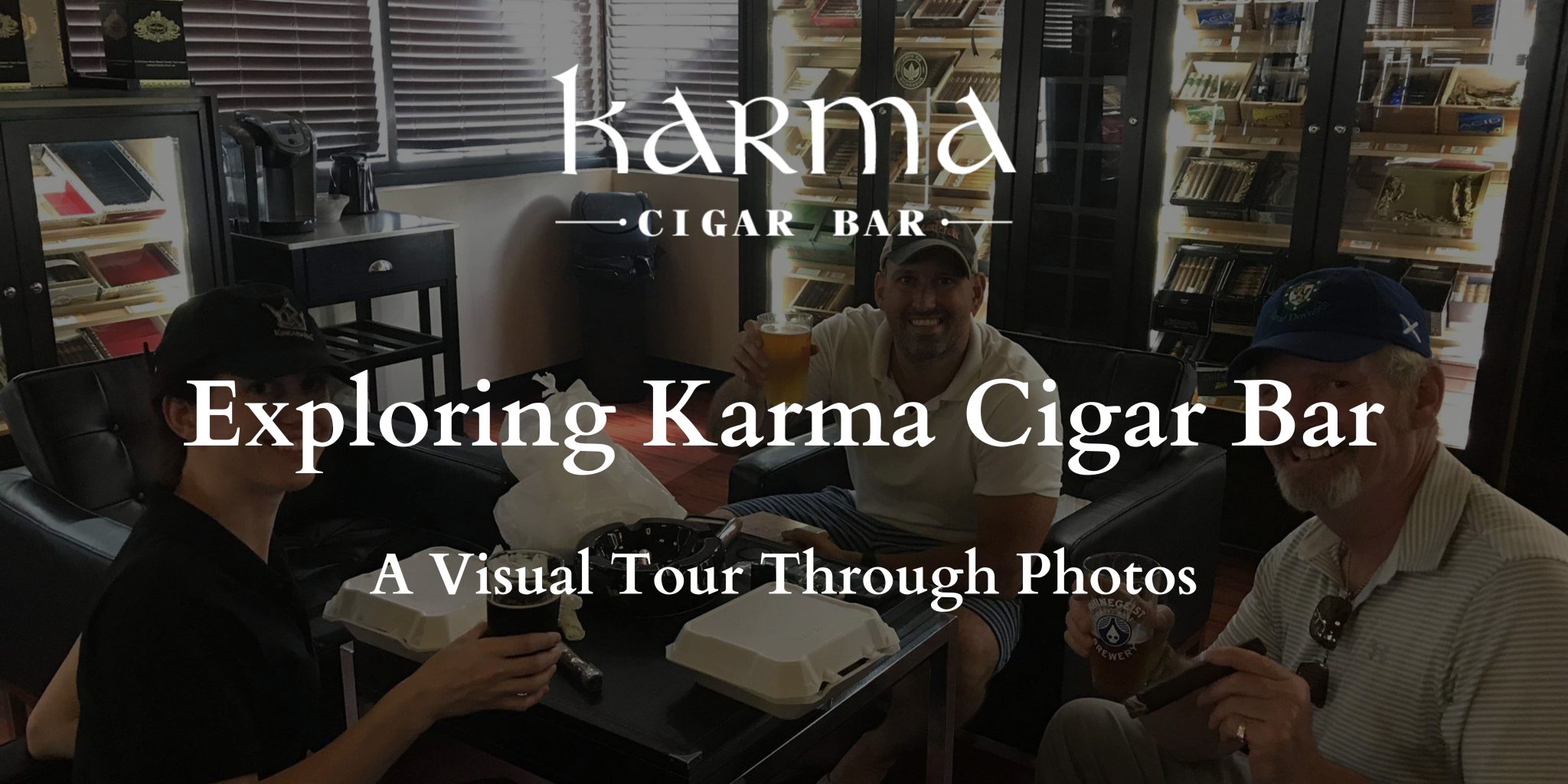 Exploring Karma Cigar Bar