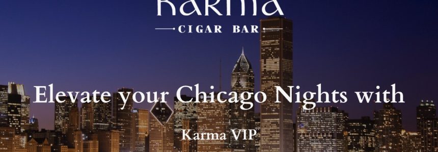 Elevate Your Chicago Nights with Karma VIP