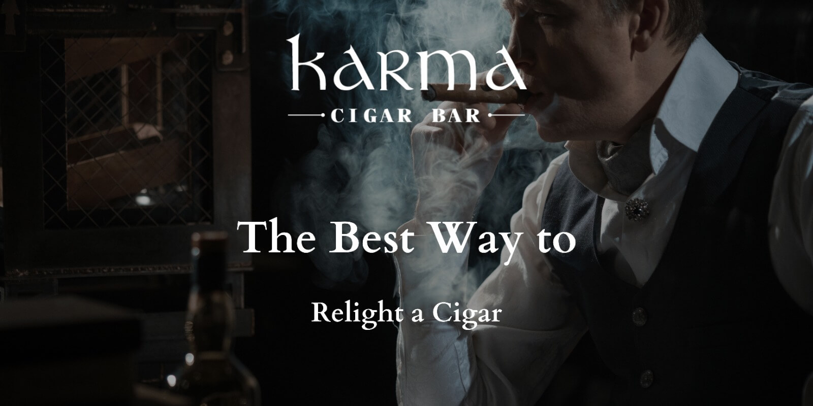 Best Way to Relight a Cigar